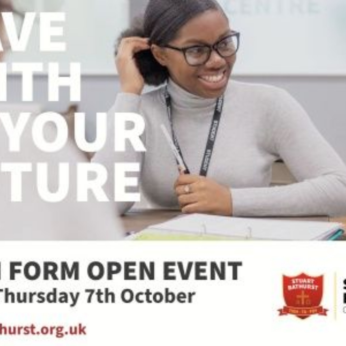 Stuart Bathurst Catholic High School SIXTH FORM OPEN EVENT